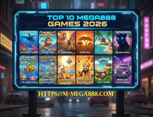 Top 10 Mega888 Games 2026